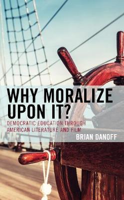 Cover of Why Moralize Upon It?