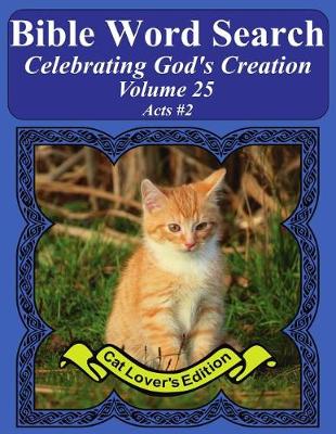 Book cover for Bible Word Search Celebrating God's Creation Volume 25