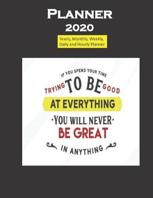 Book cover for Planner 2020 If You Spend Your Time Quote