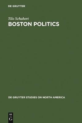 Book cover for Boston Politics