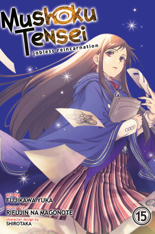 Cover of Mushoku Tensei: Jobless Reincarnation (Manga) Vol. 15