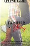 Book cover for A Familiar Love Song