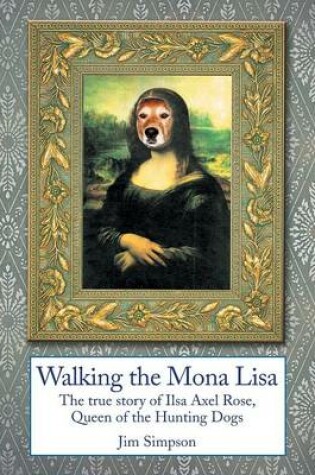 Cover of Walking the Mona Lisa