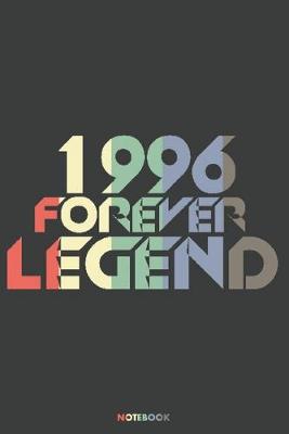 Book cover for 1996 Forever Legend Notebook