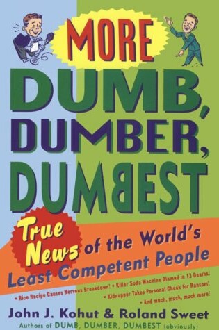Cover of More Dumb, Dumber, Dumbest: Tr