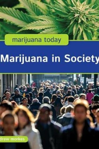 Cover of Marijuana in Society