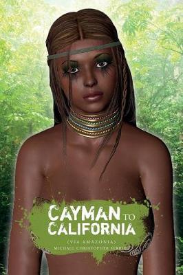 Book cover for Cayman to California