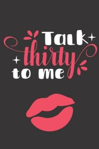 Cover of Talk Thirty to Me