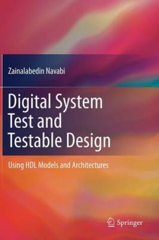 Cover of Digital System Test and Testable Design