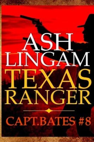 Cover of Texas Ranger 8