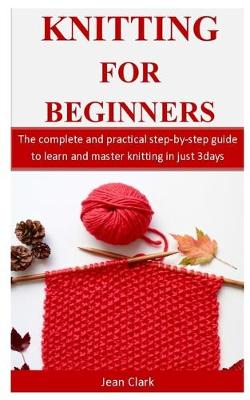 Book cover for Knitting For Beginners