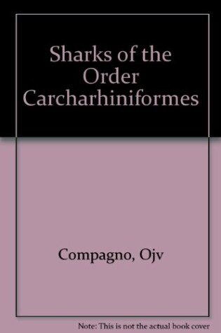 Cover of Sharks of the Order Carcharhiniformes