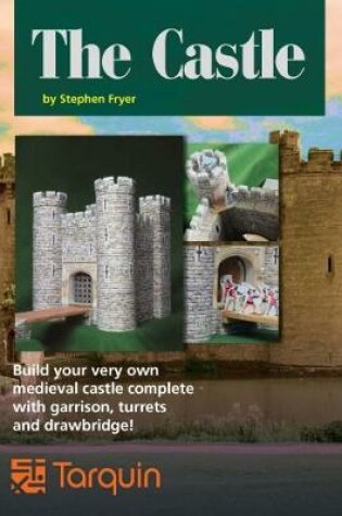 Cover of The Castle: Build and Garrison Your Own Castle