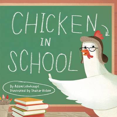 Book cover for Chicken In School