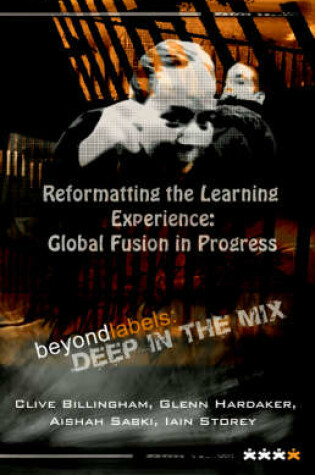 Cover of Reformatting the Learning Experience