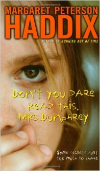 Book cover for Don't You Dare Read This, Mrs. Dunphrey