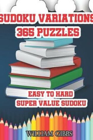 Cover of Sudoku Variations 365 Puzzles