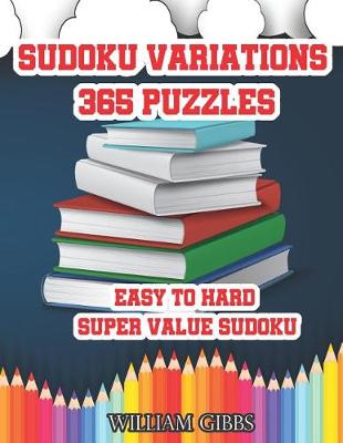 Cover of Sudoku Variations 365 Puzzles