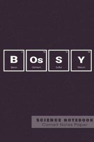 Cover of Bossy - Science Notebook - Cornell Notes Paper