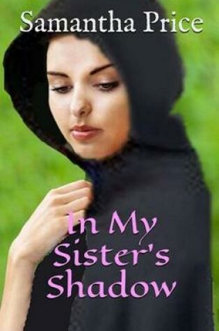 Cover of In My Sister's Shadow