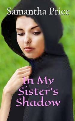 Book cover for In My Sister's Shadow