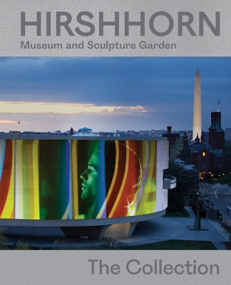 Book cover for Hirshhorn Museum and Sculpture Garden: The Collection