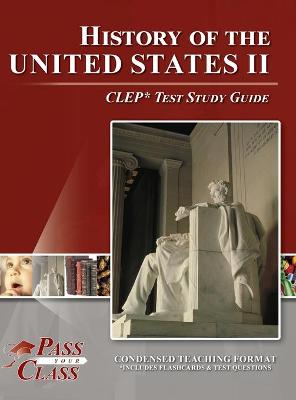 Book cover for History of the United States 2 CLEP Test Study Guide