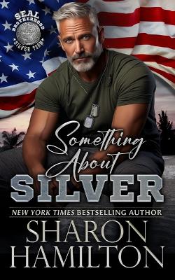 Book cover for Something About Silver