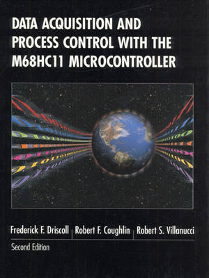 Cover of Data Acquisition and Process Control with the M68HC11 Microcontroller