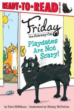Cover of Playdates Are Not Scary!