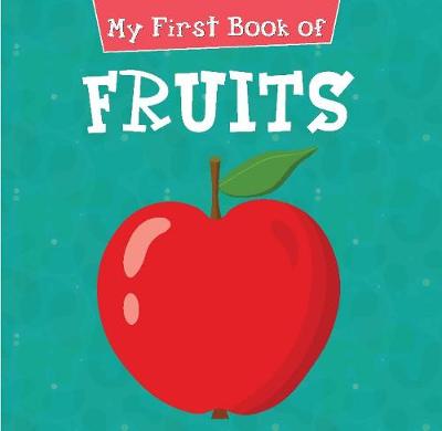 Book cover for My First Book of Fruits