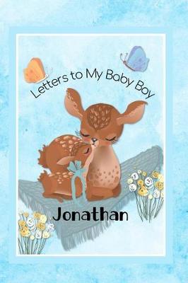 Book cover for Jonathan Letters to My Baby Boy