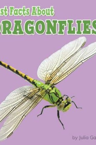 Cover of Fast Facts about Dragonflies