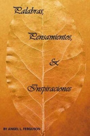 Cover of Palabras, Pensamientos e Inspiraciones