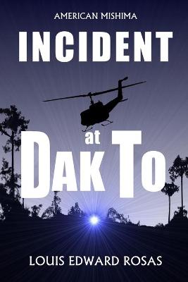 Book cover for Incident at Dak to