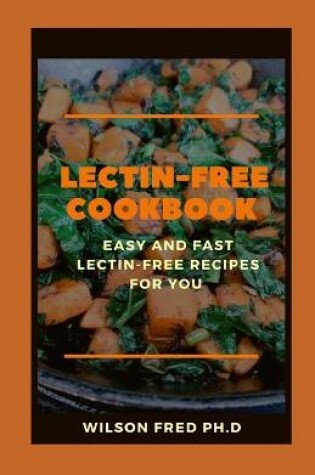 Cover of The Lectin-Free Cookbook