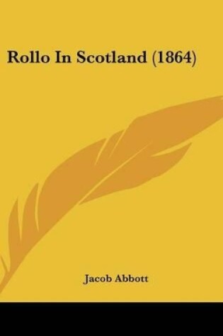 Cover of Rollo In Scotland (1864)