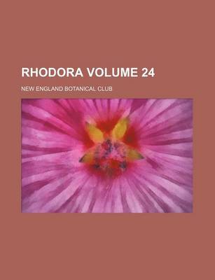 Book cover for Rhodora Volume 24