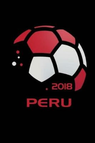 Cover of Peru Soccer Fan Journal