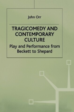 Cover of Tragicomedy and Contemporary Culture