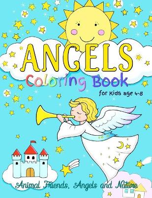 Cover of Angels Coloring Book for Kids ages 4-8
