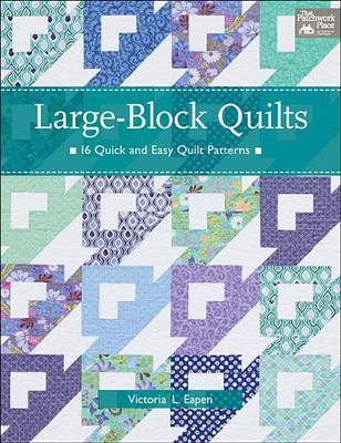 Book cover for Large-Block Quilts
