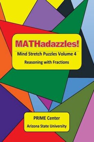 Cover of MATHadazzles Mind Stretch Puzzles Volume 4