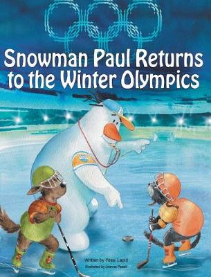 Cover of Snowman Paul Returns to the Winter Olympics