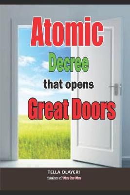 Book cover for Atomic Decree that Opens Great Doors