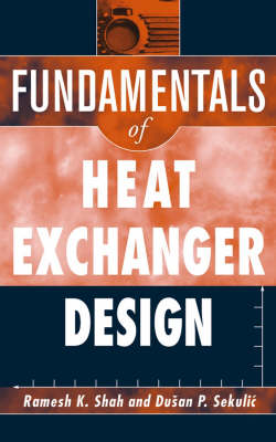 Book cover for Fundamentals of Heat Exchanger Design