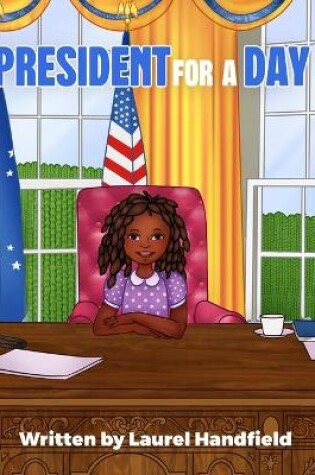 Cover of President for a Day