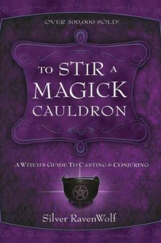 Cover of To Stir a Magick Cauldron