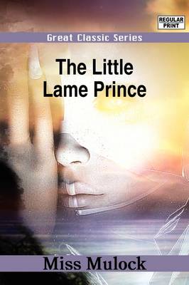 Book cover for The Little Lame Prince