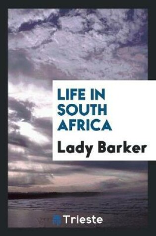 Cover of Life in South Africa